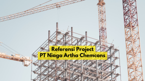 Referensi Project PT Niaga Artha Chemcons